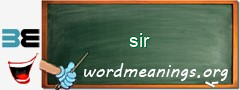 WordMeaning blackboard for sir